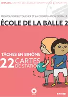 Aperçu - Préparation de séance / Séance complète - Le fichier de l'école de la balle 2 - Tâches en binôme - Page de couverture