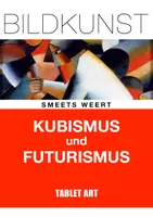 Vorschau - Lehrwerke/Schulbücher - Kubismus und Futurismus - Stilkunde im Kunstunterricht - Deckblatt