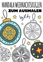 Vorschau - Mal- und Bastelvorlagen - 15 Mandala Weihnachtskugeln zum Ausmalen 🎄 - Deckblatt