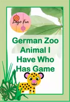 Vorschau - Spiele - Tiergarten Ich Habe Wer Hat Spiel 20 Wörter - Deckblatt