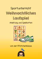 Vorschau - Stundenentwürfe - Weihnachtliches Laufspiel (hygienekonform spielbar) - Deckblatt