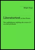 Vorschau - Arbeitsblätter - Literaturtest zu "Der aufhaltsame Aufstieg des Arturo Ui" von Bertolt Brecht - Deckblatt