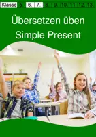 Vorschau - Arbeitsblätter - Simple Present Übungen mit Lösungen für die 6. Klasse - Übersetzen üben - Deckblatt