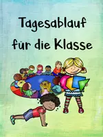 Vorschau - Anderer Materialtyp - Tagesablauf für die Klasse - Deckblatt