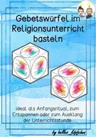 Vorschau - Mal- und Bastelvorlagen - GEBETSWÜRFEL zum Selbstgestalten BASTELN Religionsunterricht - Deckblatt