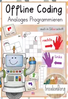 Vorschau - Arbeitsblätter - Offline Coding - Analoges Programmieren - Deckblatt
