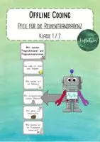 Vorschau - Präsentationen/Tafelbilder - Offline Coding/ Roboter - Pfeil für die Reihentransparenz - Deckblatt