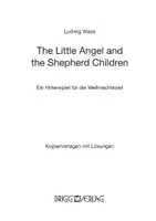 Vorschau - Arbeitsblätter - The Little Angel and the Shepherd Children - Ein Hirtenspiel für die Weihnachtszeit - Seite 1