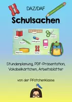 Vorschau - Stundenentwürfe - DAZ DAF Materialpaket Themenbereich Schulsachen - Deckblatt