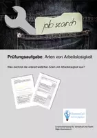 Vorschau - Arbeitsblätter - Prüfungsaufgabe "Arten von Arbeitslosigkeit" - Deckblatt