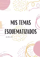 Vista previa - Para docentes: organización, planificación y formación - MIS TEMAS ESQUEMATIZADOS - Portada