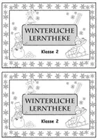 Vorschau - Arbeitsblätter - Winter Lerntheke Klasse 2 Aufgabenheft Mathe Deutsch Stationsarbeit - Seite 2