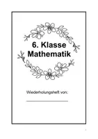 Vorschau - Arbeitsblätter - Wiederholungsheft Mathematik Klasse 6 - Deckblatt