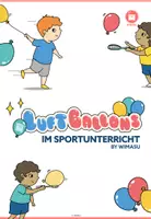 Vorschau - Stationenlernen - Luftballons (Alltagsmaterial) Stationskarten für den Sportunterricht - Seite 1