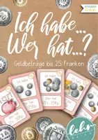 Vorschau - Spiele - Ich habe... wer hat...? Lernspiel zum Thema Geld - Bis 25 Franken - Deckblatt