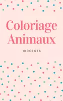 Aperçu - Matériel pour travaux manuels / dessin - Coloriage Animaux - Page de couverture