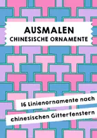 Vorschau - Mal- und Bastelvorlagen - Ausmalen – Chinesische Ornamente - Deckblatt