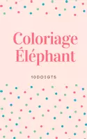 Aperçu - Matériel pour travaux manuels / dessin - Coloriage Éléphant - Page de couverture