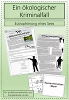 Vorschau - Stundenentwürfe - Ökologischer Kriminalfall: Eutrophierung - Deckblatt