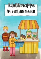 Vorschau - Fördermaterial/Inklusion - Klettmappen "Im Einkaufsladen" (Klasse 1+2) - Seite 2