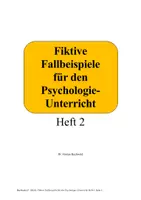 Vorschau - Arbeitsblätter - Materialpaket: Psychologische Fallbeispiele Heft 1 und 2 - Seite 1