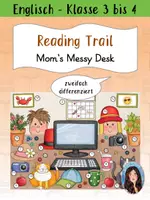 Vorschau - Stundenentwürfe - Reading Trail (englische Lesespur / Lesespurgeschichte) "Mom’s Messy Desk" (zweifach differenziert) - Deckblatt
