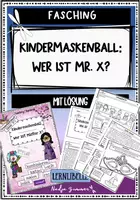 Vorschau - Arbeitsblätter - Kindermaskenball: Wer ist Mister X? Fasching/ Karneval Klasse 3 und 4 Rätsel lösen, Logik trainieren, lesen, malen, rechnen (für Homeschooling/ Fernunterricht geeignet) - Deckblatt