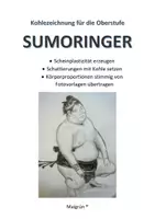 Vorschau - Arbeitsblätter - SUMORINGER Kohlezeichnung Oberstufe - Deckblatt