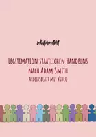 Vorschau - Videos - Legitimation staatlichen Handeln nach Adam Smith - Arbeitsblatt mit Video - Deckblatt