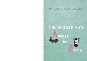 Vorschau - Arbeitsblätter - #edukisummer Tierwissen von A-Z - verbundene Grundschrift - Wissens- u. Abschreibkartei - Wusstest du es schon? - Seite 3