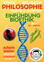 Vorschau - Stundenentwürfe - Einführung in die Bioethik (AB 1 Bioethik) - Deckblatt