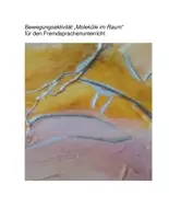 Vorschau - Stationenlernen - Moleküle im Raum mit Bewegung und Musik - Deckblatt
