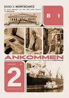 Vista previa - Fichas informativas / Documentos de lectura - Ankommen! - Vocabulario Volumen 2 (B1) - Portada