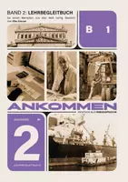 Vista previa - Fichas informativas / Documentos de lectura - Ankommen! - Manual auxiliar volumen 2 (B1): - Portada