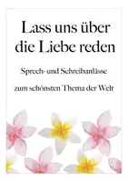 Aperçu - Feuilles d'exercices - Lass uns über Liebe reden Valentinstag Deutsch DAZ - Page de couverture