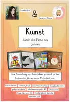 Vorschau - Stundenentwürfe - Materialpaket: Kunst durch die Feste des Jahres (Kunstideen für das gesamte Schuljahr) - Deckblatt