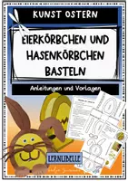 Vorschau - Arbeitsblätter - Basteln zu Ostern - Eierkörbchen und Hasenkörbchen, Kunst Klasse 1 bis 4 - Deckblatt