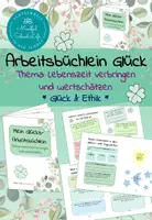 Vorschau - Stundenentwürfe - Glück & Ethik: Arbeitsbüchlein Glück zum Thema Lebenszeit verbringen und wertschätzen - Deckblatt