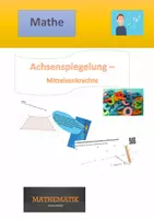 Vorschau - Präsentationen/Tafelbilder - 6. Klasse Achsenspiegelung Mittelsenkrechte - Deckblatt