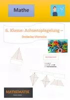 Vorschau - Arbeitsblätter - 6. Klasse: Achsensymmetrische Dreiecke und Vierecke - Deckblatt
