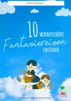 Vorschau - Stundenentwürfe - 10 Fantasiereisen für Kinder - Deckblatt