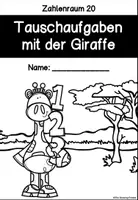 Vorschau - Arbeitsblätter - Tauschaufgaben mit der Giraffe im Zahlenraum 20 - Arbeitsblätter - Seite 1