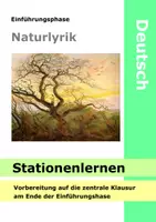 Vorschau - Unterrichtsreihen - Naturlyrik - Vorbereitung auf die zentrale Klausur mit Probeklausur - Naturgedichte - Deckblatt