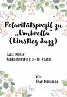 Vorschau - Arbeitsblätter - Polaritätsprofil zu "Umbrella" (Einstieg Jazz) - Deckblatt