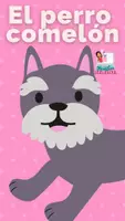 Vista previa - Juegos / Gamificación - Canción para estimular el lenguaje "El perro comelón" - Portada