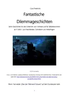 Vorschau - Stundenentwürfe - Fantastische Dilemma-Geschichten für den Unterricht und für Selbstleser:innen - Seite 1