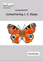 Vorschau - Arbeitsblätter - Schmetterling Werkstatt 1.-3. Klasse (pdf + editierbare Version) - Deckblatt