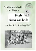 Vorschau - Arbeitsblätter - Schule früher- Station 4: 1. Schultag 1947 - Seite 1