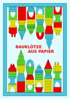 Vorschau - Mal- und Bastelvorlagen - Bauklötze aus Papier - ein Collage-Spiel - Deckblatt