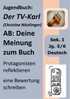 Vorschau - Arbeitsblätter - "Der TV-Karl" (Nöstlinger), AB: Deine Meinung zum Buch - Deckblatt